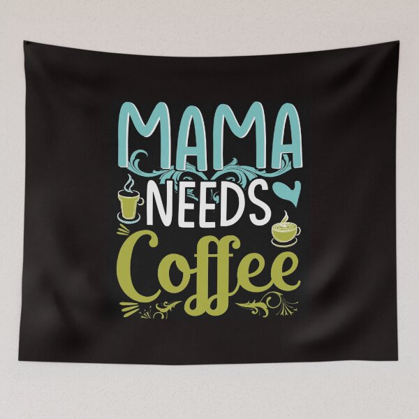 Item preview, Mama needs coffee. designed and sold by Lolarod77.