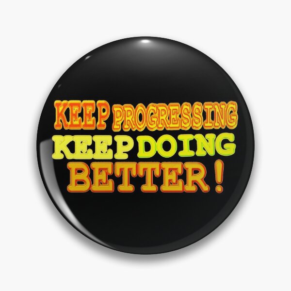 Item preview, Cute Expression Artwork Design "KEEP PROGRESSING". Buy Now designed and sold by Health And Fitness Posts e-Store.