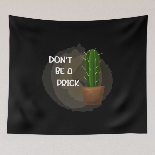Item preview, Don't be a prick designed and sold by pnkpopcorn.
