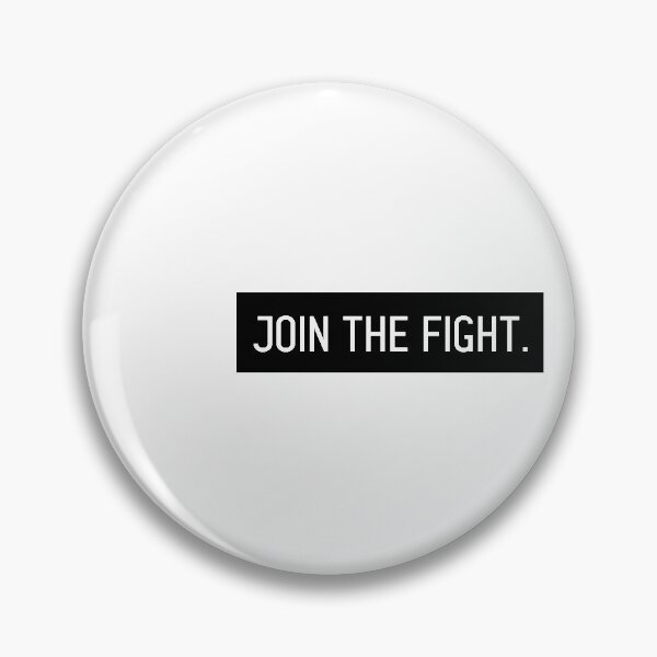 Item preview, join the fight designed and sold by Shalloway.