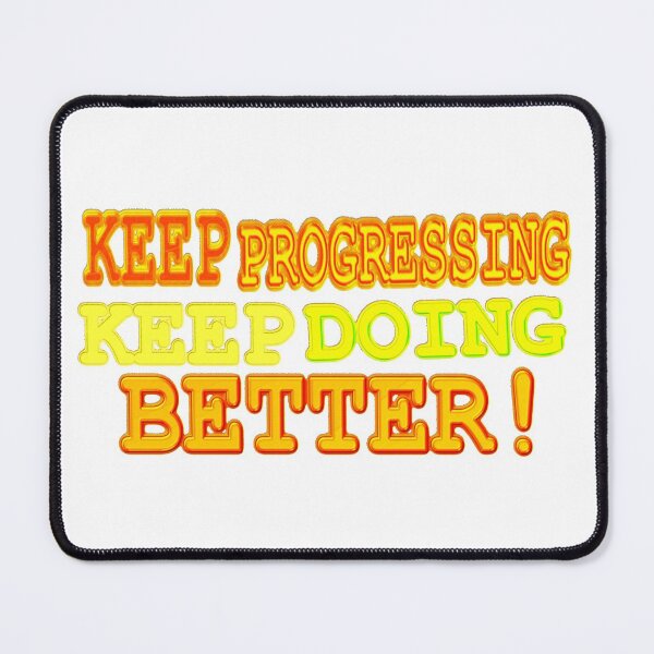 Item preview, Cute Expression Artwork Design "KEEP PROGRESSING". Buy Now designed and sold by Health And Fitness Posts e-Store.