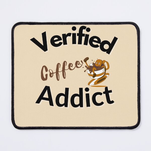 Item preview,  Verified Coffee Addict designed and sold by ami28.