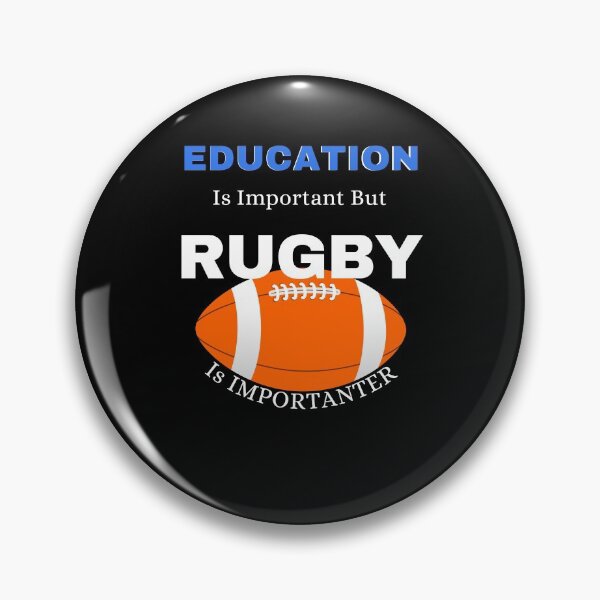 Item preview, EDUCATION IS IMPORTANT BUT RUGBY IS IMPORTANTER designed and sold by Innovational.