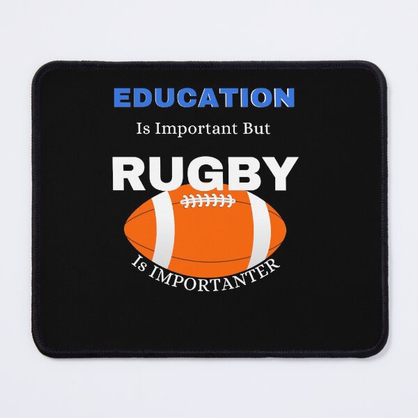 Item preview, EDUCATION IS IMPORTANT BUT RUGBY IS IMPORTANTER designed and sold by Innovational.