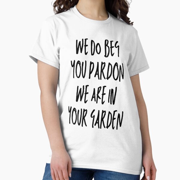 Vista previa del artículo con la obra «Le rogamos nos disculpe, estamos en su jardín.», diseñado y vendido por Shop signer.
