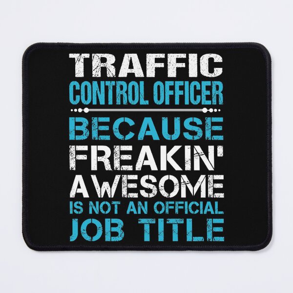 Item preview, Traffic Control Officer T Shirt - Freaking Awesome Job Gift Item Tee designed and sold by oetate4774.