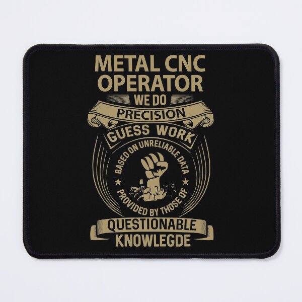Item preview, Metal Cnc Operator T Shirt - We Do Precision Job Gift Item Tee designed and sold by paneczkopat.