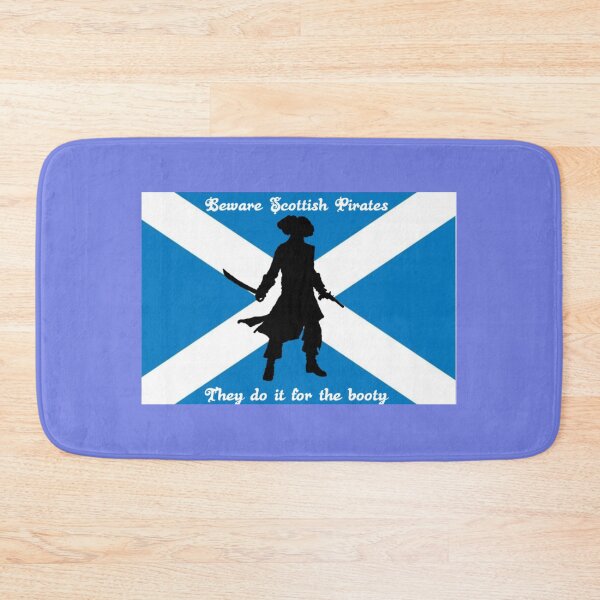 Item preview, Beware Scottish Pirates, They do it for the Booty designed and sold by CelticMutt.