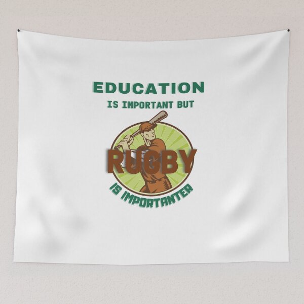 Item preview, EDUCATION IS IMPORTANT BUT RUGBY IS IMPORTANTER designed and sold by Innovational.