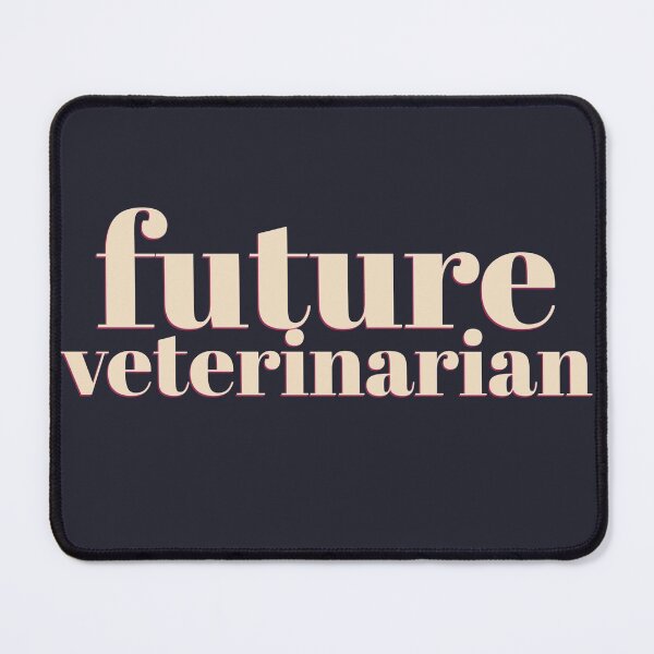 Item preview, Future Veterinarian designed and sold by saamcmrn.