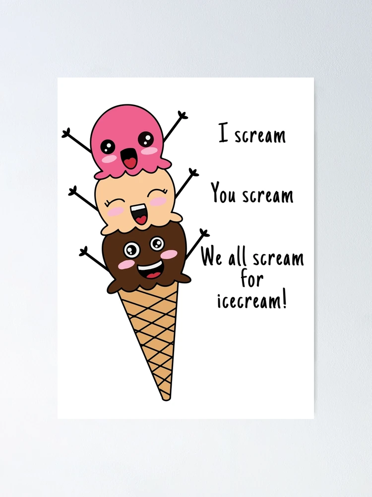 What's ice cream, and why do we scream for it?