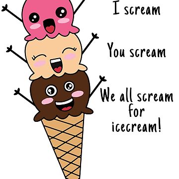 I Scream You Scream We All Scream for Ice Cream 9 (Instant Download) 