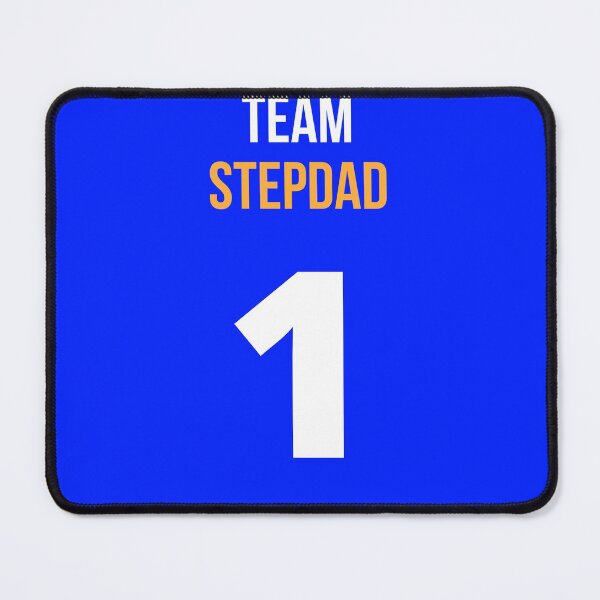 Item preview, Team Stepdad designed and sold by westenfield.