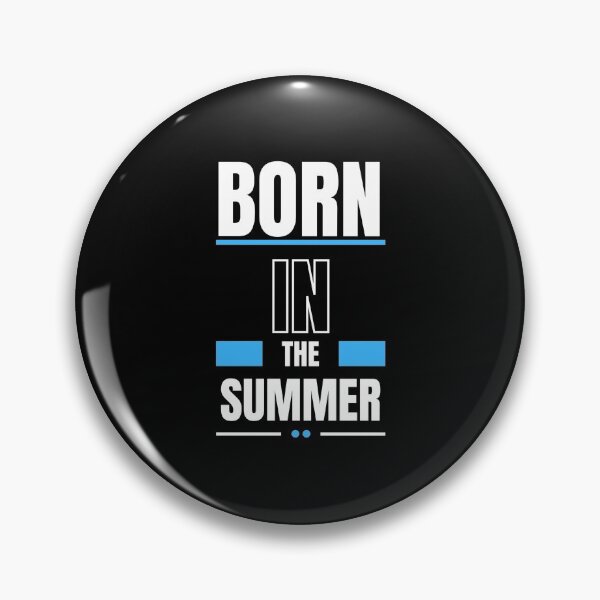 Item preview, Born In The Summer designed and sold by westenfield.