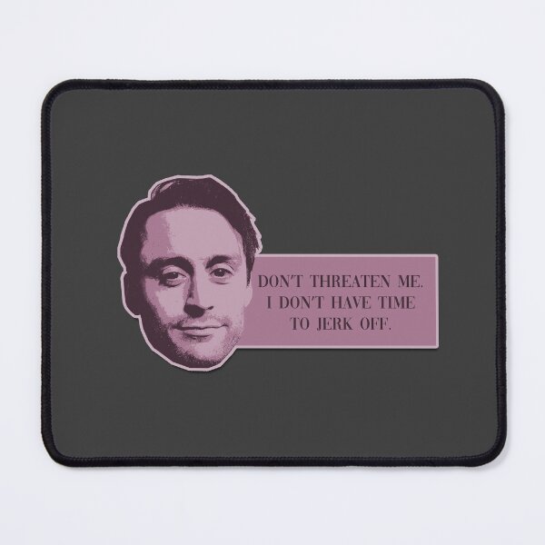 Item preview, Don’t threaten me. I don’t have time to jerk off. designed and sold by kidofwgkta.