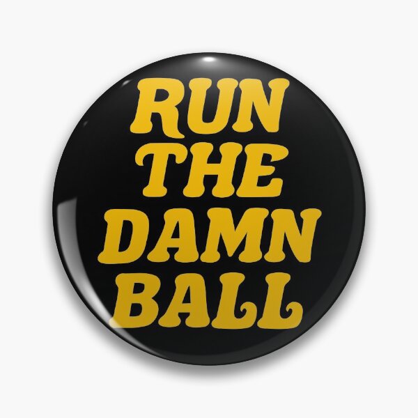 Item preview, Run the damn ball Jim Harbaugh designed and sold by yourfav shop.