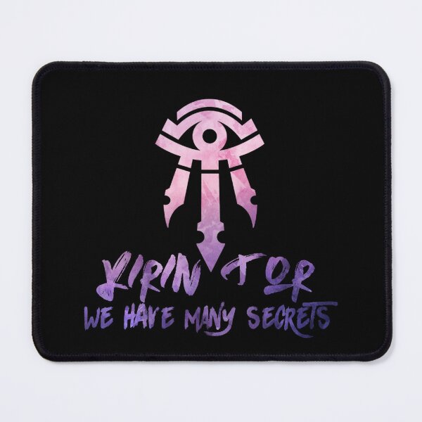 Item preview, Kirin Tor We Have Many Secrets designed and sold by Legendary Status.