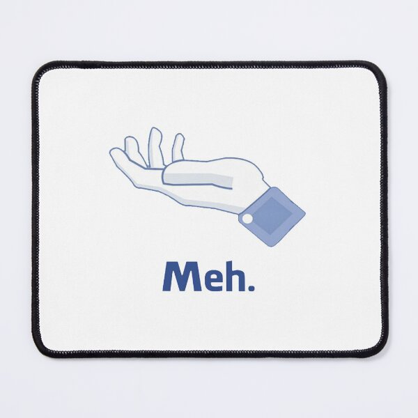 Item preview, Meh... (Facebook) designed and sold by KateLow66.