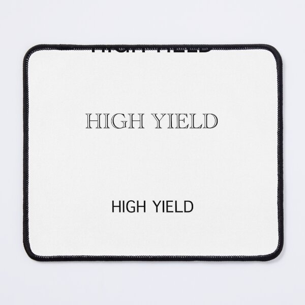Item preview, High Yield designed and sold by PierceDesigns.