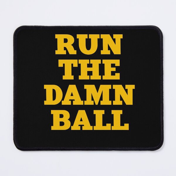 Item preview, Run the damn ball Jim Harbaugh designed and sold by yourfav shop.