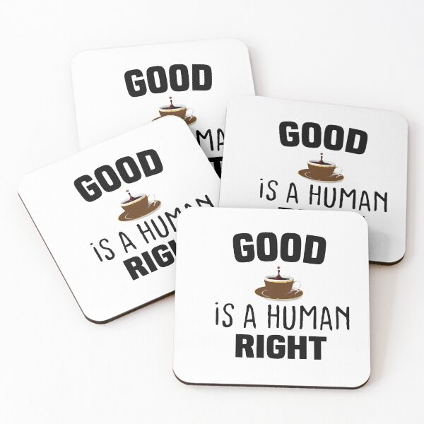 Item preview, Good Coffee Is A Human Right-new black style for all color designed and sold by RIDA LOUCHACHHA.