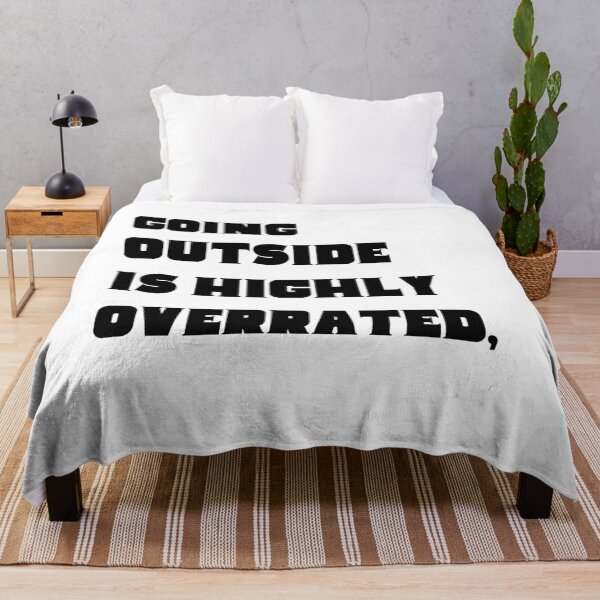 Item preview, Going Outside is highly overrated designed and sold by ATWAK.