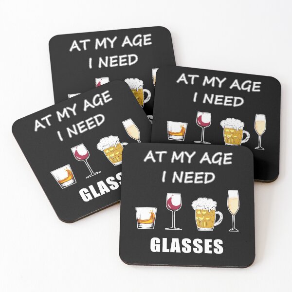 Item preview, At My Age I Need Glasses designed and sold by Jorj-mania.