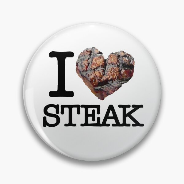Item preview, I Love (Heart) Steak Delicious Grilled Meat designed and sold by SunnyStreet.