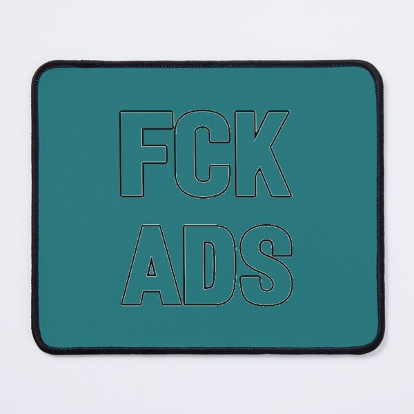Item preview, Fuck ads typography internet designed and sold by DeepakLee.