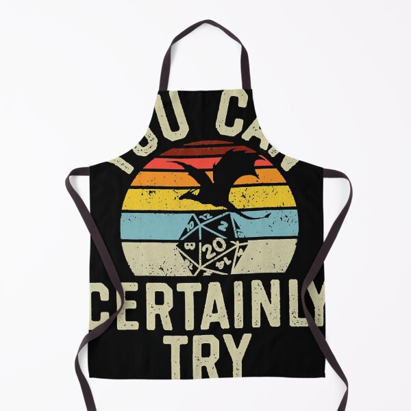 Item preview, You Can Certainly Try D20 Dice Funny Classic designed and sold by curtisjeffery.