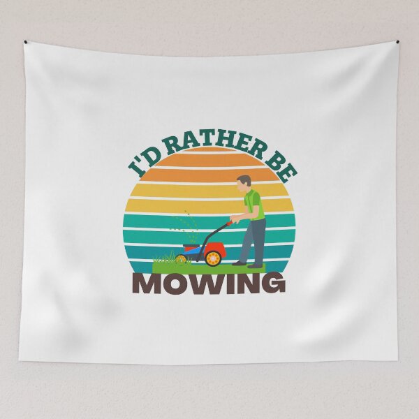 Item preview, I'D RATHER BE MOWING  designed and sold by Innovational.