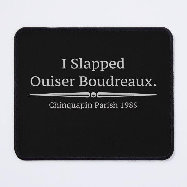 Item preview, Ouiser Boudreaux Steel Magnolias Fitted Scoop was slapped. designed and sold by TonyCorrea.