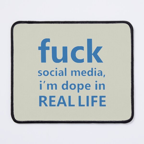 Item preview, Fuck social media designed and sold by DeepakLee.