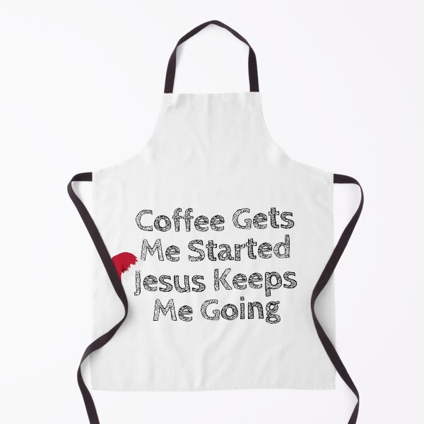 Item preview, Coffee Gets Me Started Jesus Keeps Me Going / fueled by coffee and Jesus / Coffee Quote / Jesus / Inspirational designed and sold by Alexa5454.