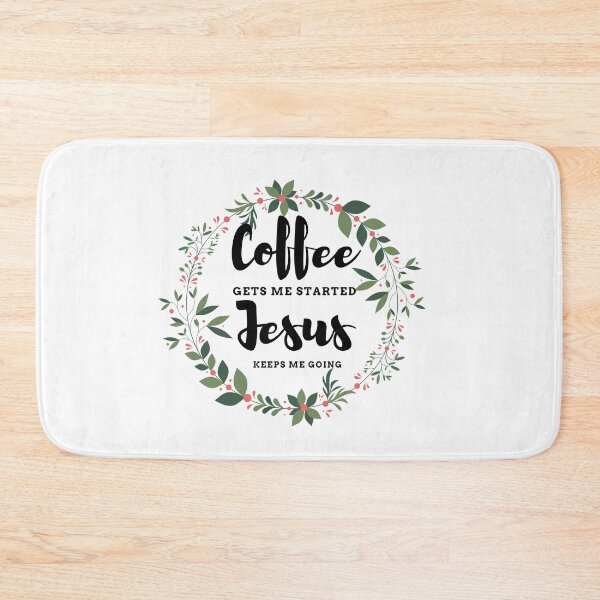 Item preview,  Coffee Gets Me Started Jesus Keeps Me Going / fueled by coffee and Jesus / Coffee Quote / Jesus / Inspirational designed and sold by Alexa5454.