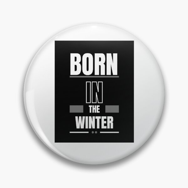 Item preview, Born In The Winter designed and sold by westenfield.
