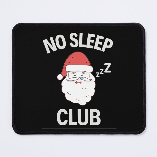 Item preview, No Sleep Club Cool And Funny Humor Quotes - Insomnia designed and sold by chetan786.