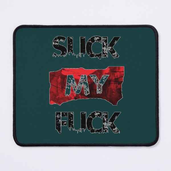 Item preview, SUCK MY F❇CK Essential designed and sold by DeepakLee.