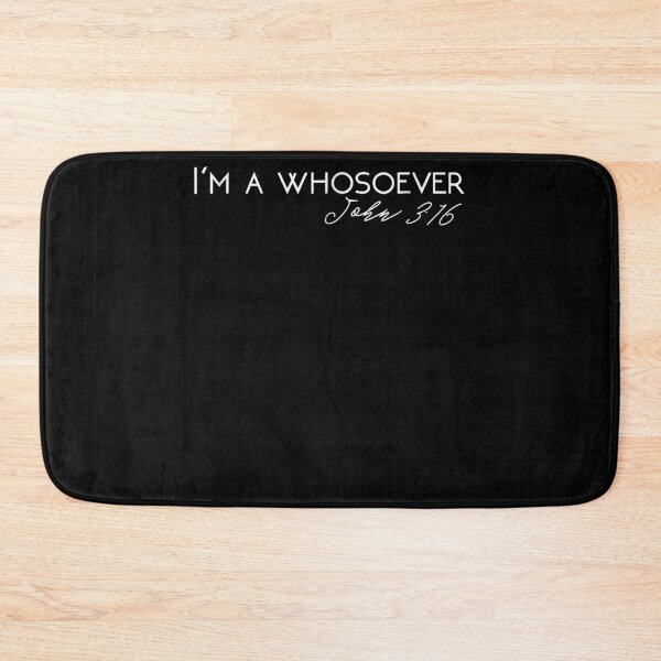 Item preview, I'm A Whosoever John 316  designed and sold by bonitalndiane.