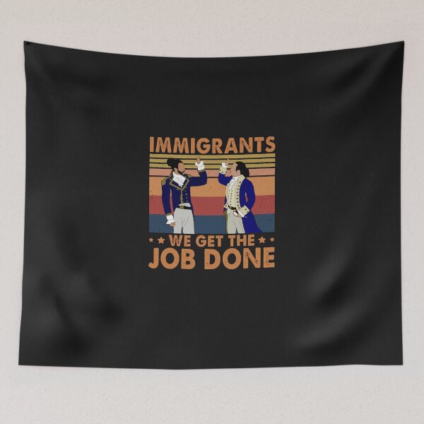 Item preview, We get the job done, immigrants. We get the job done, Hoodie, Immigrants. designed and sold by LeonardBaez.