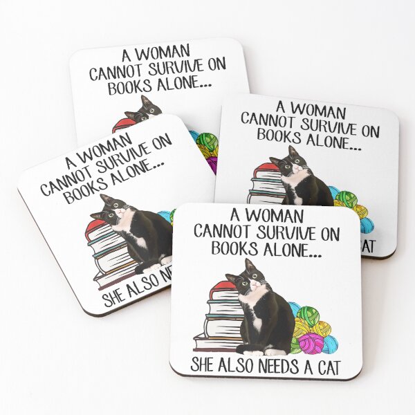 Item preview, Black Cat A Woman Cannot Survive On Books Alone She Also Needs A Cat designed and sold by lytainhan89.