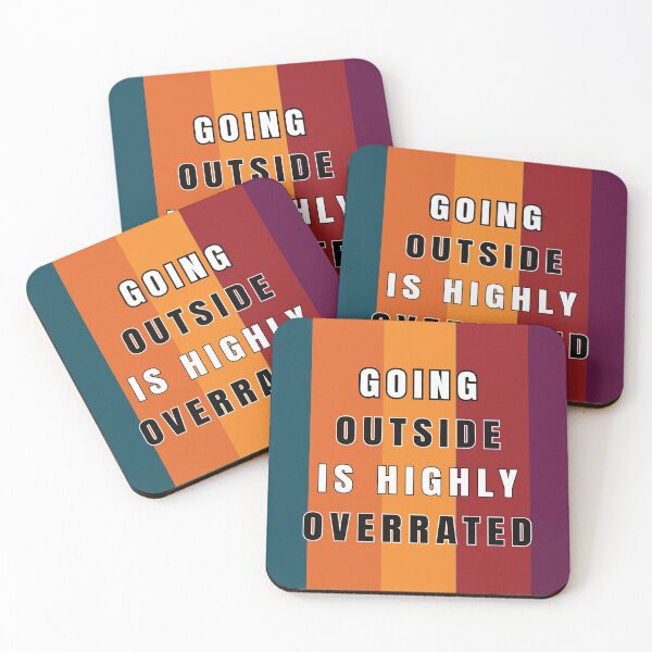 Item preview, Going Outside Is Highly Overrated designed and sold by FridPix.