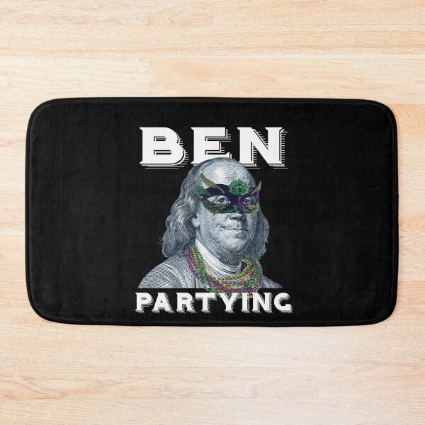 Item preview, Ben Partying Mardi Gras 2022 Benjamin Franklin designed and sold by Dressed For  Duty.