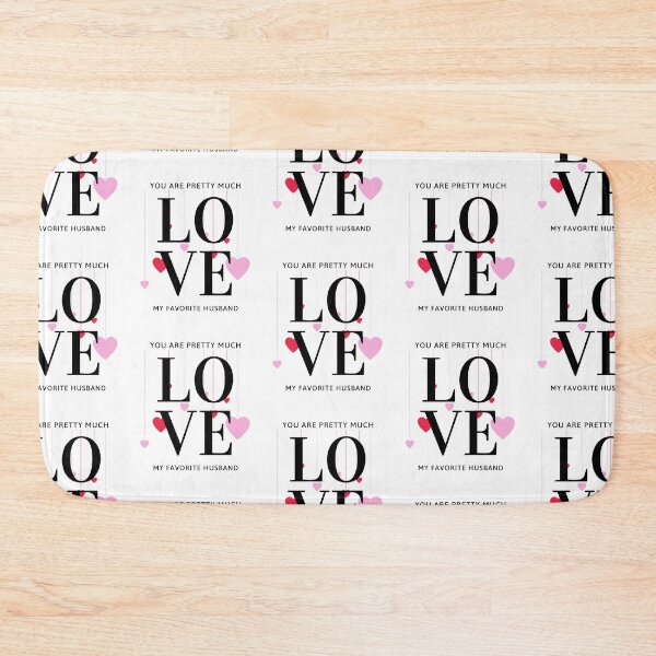 Item preview, You Are Pretty Much My Favorite Husband (Valentines Gift) designed and sold by i-longmanshop.