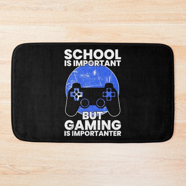 Item preview, School Is Important But Gaming Is Importanter designed and sold by FNStuff.