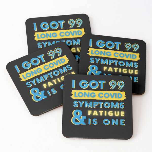 Item preview, 99 Long Covid Symptoms Fatigue designed and sold by SadTea-Longhaul.