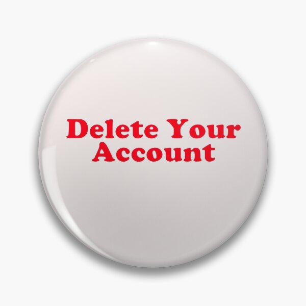 Item preview, Delete Your Account designed and sold by DeepakLee.