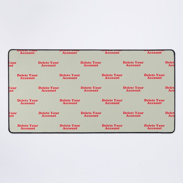 Item preview, Delete Your Account designed and sold by DeepakLee.