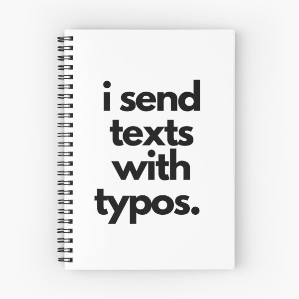 Item preview, I Send Texts With Typos designed and sold by VLamb.