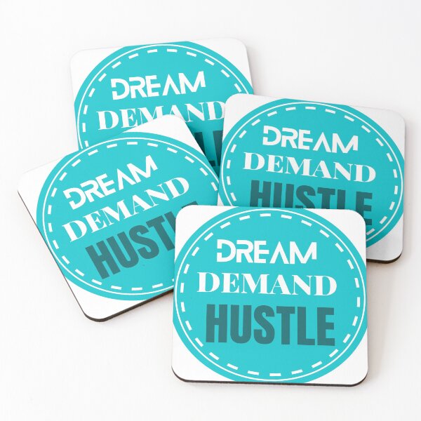 Item preview, dream , demand , hustle  designed and sold by Pratyush1111.